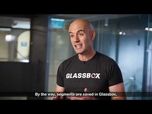 Easily Build an Audience Segmentation With Glassbox's Segment Center