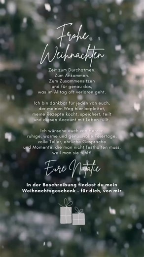 Natalie Obermeier | einfache Rezepte❤️ on Instagram: "🎄✨ FROHE WEIHNACHTEN ✨🎄 Heute ist Weihnachten – und statt eines Rezepts möchte ich euch einfach Danke sagen 🫶🏼 Danke fürs Mitkochen, Nachmachen, Kommentieren, Teilen und für eure Nachrichten. Ohne euch wäre dieses Profil nicht das, was es ist❤️ 🎄Als kleines Dankeschön habe ich ein kleines Weihnachtsgeschenk für euch: 🎁 Ein E-Book mit 35 meiner absoluten Lieblingsrezepte – quer durch die Familienküche, alltagstauglich, einfach und erprob