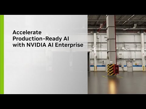 Accelerate Production-Ready AI with NVIDIA AI Enterprise