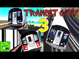Transit City 3 MTA Subway Train Simulators