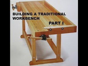 Building a Traditional Workbench Part 1
