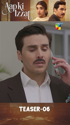 Aap Ki Izzat - Episode 06 Teaser [ Urwa Hocane & Ahsan Khan ] - HUM TV