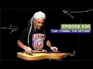 Dulcimerica with Bing Futch - Episode 630 - "CGC: The Return"