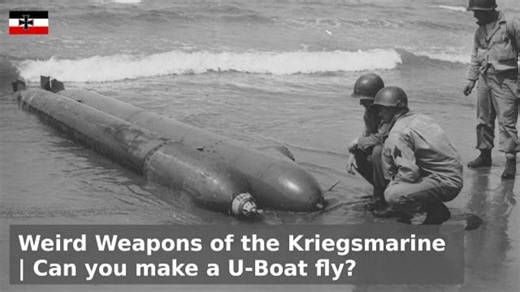 二战德国帝国海军的“奇迹武器”