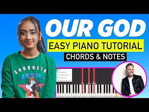 Chris Tomlin - Our God | Easy Piano Tutorial | CHORDS AND NOTES | Yeshu Ke Geet