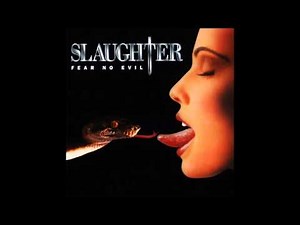 Slaughter - Fear No Evil (Full Album) (1995)