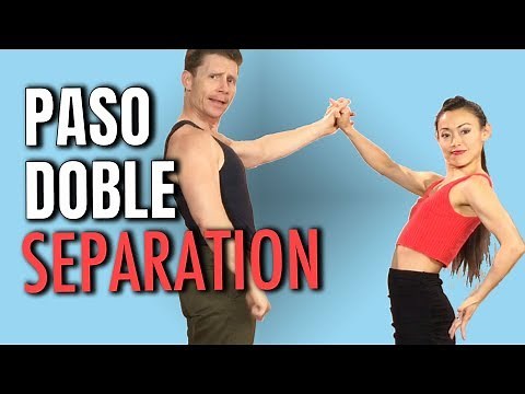How to dance PASO DOBLE "SEPARATION" 5 ways
