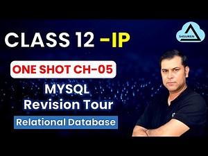 One Shot Video | Ch-5 MySQL Revision Tour | Class 12 Informatics Practices | 2025-26