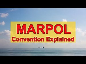 MARPOL Convention Explained