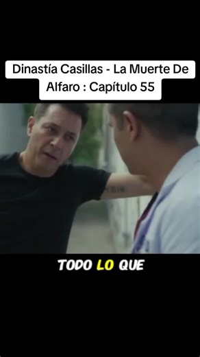 Dinastía Casillas - La Muerte De Alfaro : Capítulo 55 tiktoknepal #avance #exclusivo #dinastiacasillas