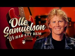 Vi Har Ett Hem - Olle Samuelson/Samuelsons