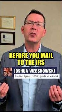 🛑 BEFORE You Mail The IRS | IRC Section 7502 EXPLAINED