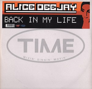 Alice Deejay - Back In My Life