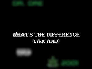 Dr. Dre - What's The Difference (Lyric Video)