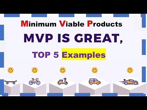 Minimum Viable Product (MVP) 5 Examples
