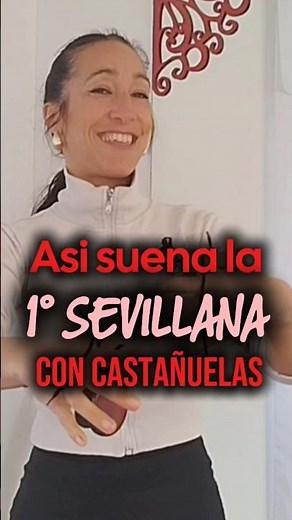 APRENDE A TOCAR LA 1° SEVILLANA CON CASTAÑUELAS #flamenco #danzaespanola