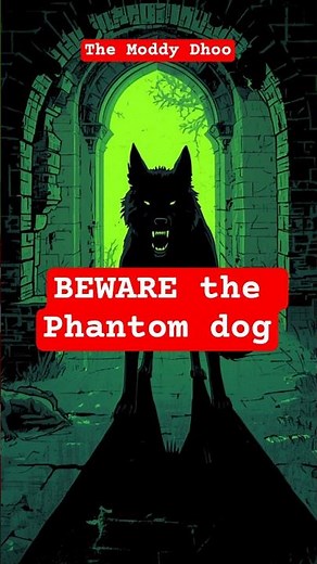 The Phantom Dog at Peel Castle on the Isle of Man: Moddey Dhoo