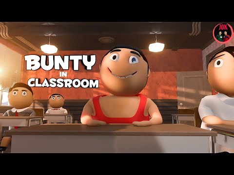 JOK - BUNTY IN CLASSROOM EP 1