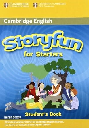 Amazon.com: Storyfun for Starters Student's Book: 9780521188104: Saxby, Karen: Libros