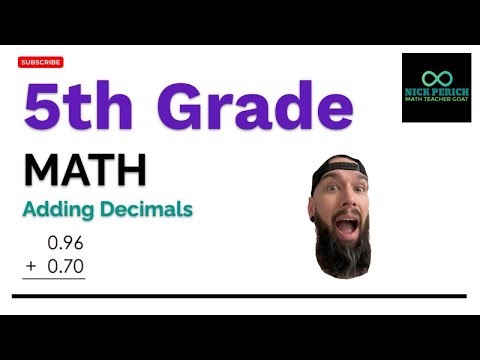 5th Grade Math - Adding Decimals