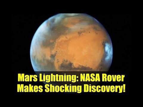 Mars Lightning: NASA Rover Makes Shocking Discovery!