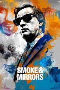 Smoke & Mirrors - Movie