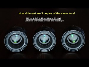 Nikon AF-S 50mm F/1.8 G – variation between copies, sweet spot, sharpness