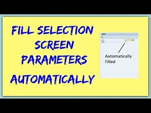 Automatically Fill Selection Screen Parameter in SAP ABAP | Auto fill selection screen parameters
