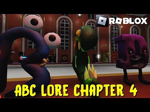 ABC Lore Chapter 4 Playthrough Gameplay - Alphabet Lore Roblox Game