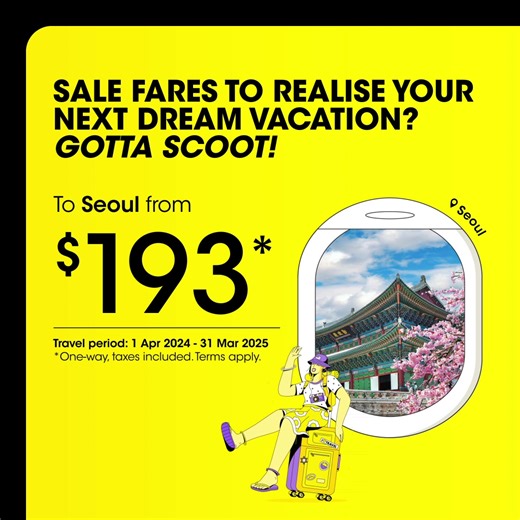 12K views · 50 reactions | Unlock a world of possibilities at our biggest sale yet ​ Discover Seoul, Chiang Mai, Yogyakarta and many more destinations on sale from as low as $70*, only from 19-25 March. Gotta Scoot! Travel period: 1 Apr 2024-31 Mar 2025 *One-way, taxes included. Terms apply. | FlyScoot | Facebook