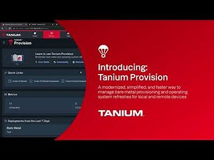 Tanium Demo: Introducing Tanium Provision