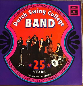 The Dutch Swing College Band, The Dutch Swing College Band - 25th Anniversary Concert