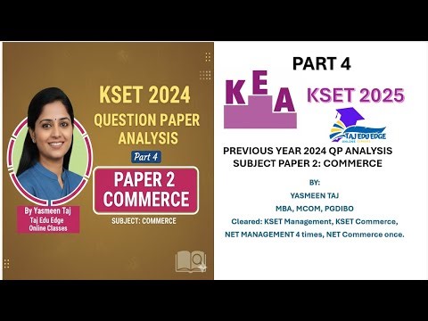 PART 4: COMMERCE- KSET 2024 QP ANALYSIS (Kannada and English)