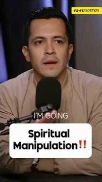 Spiritual Manipulation #daviddigahernandez #motivation #prayer
