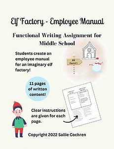 Elf Factory Employee Manual (Functional Writing Assignment for Middle School)