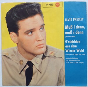 Elvis Presley - Muß I Denn, Muß I Denn =  Wooden Heart