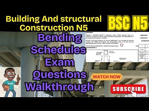 ‪@MindXelerate‬: BSC N5 | Bending Schedules Exam Questions Building & Structural Construction