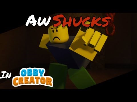 Aw Shucks Animation In Obby Creator | Roblox Obby Creator