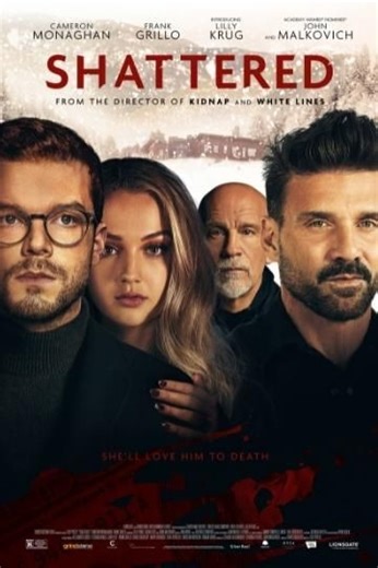 Shattered (2022) - Movie