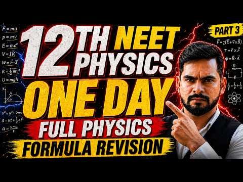 NEET 2026 PHYSICS : 1 Day Full Physics Formula Revision 🔥 | ssp sir