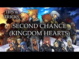 Tips & Tricks - Second Chance (Kingdom Hearts) - RPG Maker MV