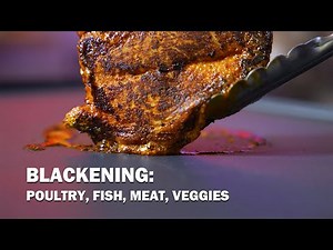 How To Blacken Meat-Vegetables Step-By-Step