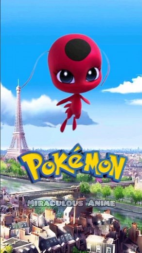 Kwami's as Pokémon #miraculous#ladybug#catnoir