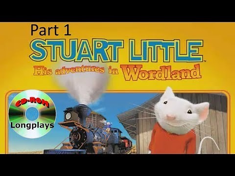 Stuart Little: His Adventures in Wordland - Part 1 (CD-ROM Longplay #14)