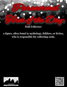 Paranormal Term of the Day: Soul Collector
