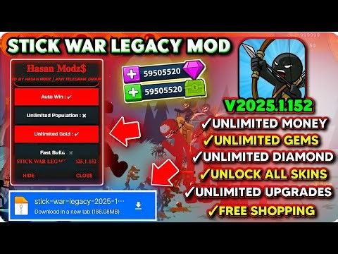 Stick War Legacy MOD MENU v2025.1.152 |NEW Update 2025 | Unlimited Money, Gems & All Skins ,No Key