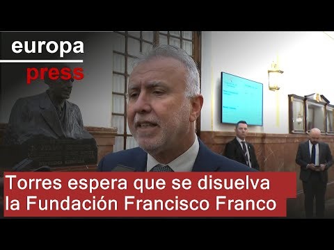 Torres confía en que la justicia extinga la Fundación Francisco Franco