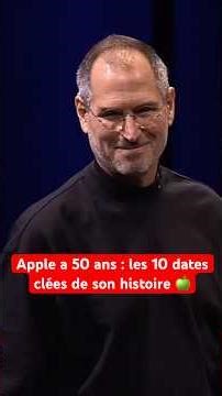 Apple a 50 ans : les 10 dates clées de son histoire 🍎 #apple #iphone #tech #stevejobs #macintosh