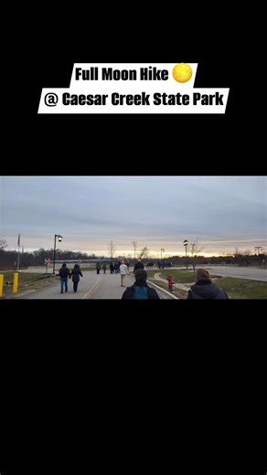 Thanks to all who joined us for our Full Moon Hike! We hope to see you again soon! Ohio State Parks, Warren County - Ohio's Largest Playground | Caesar Creek State Park