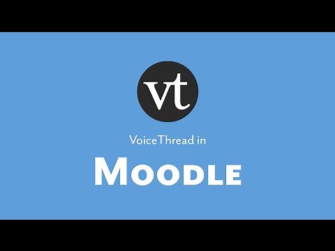 How To: Using VoiceThread LTIOne with Moodle